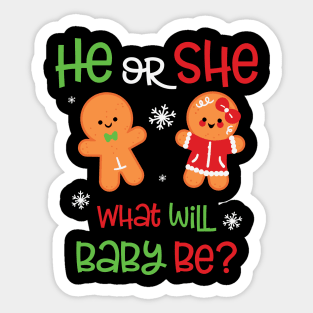 He or She Baby Gender Reveal Gingerbread Dolls Christmas Gift For Pregnant Mons Sticker